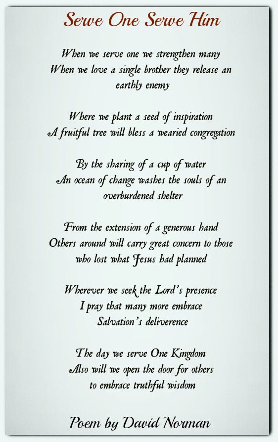 Serve One Serve Him Inspirational Poems Title