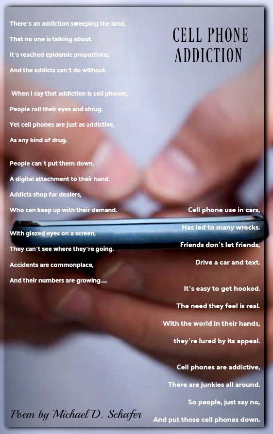 Cell Phone Addiction-Michael D. Schafer | Addiction Poetry