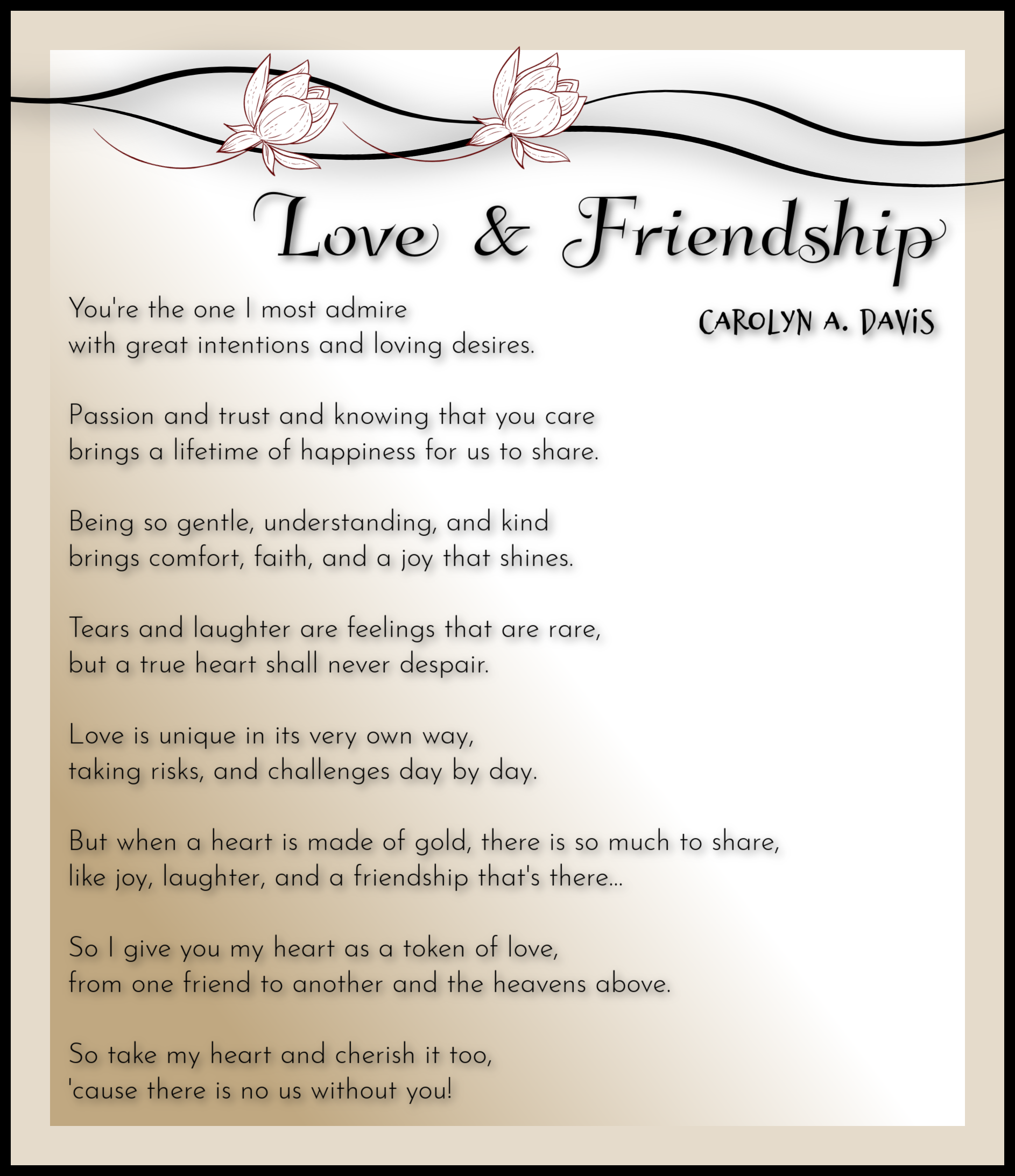 Love And Friendship Carolyn A Davis Friendship Poems Love And Friendship Carolyn A Davis Friendship Poems