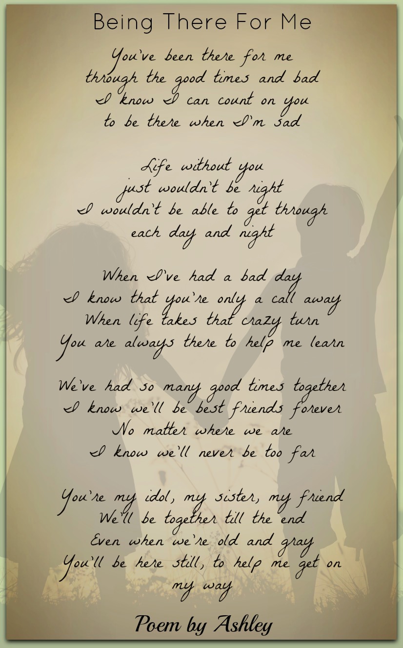 Being There For Me-Ashley | Friendship Poems