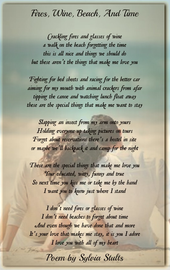Fires, Wine, Beach, And Time | Romance Poems Fires, Wine, Beach, And Time | Romance Poems