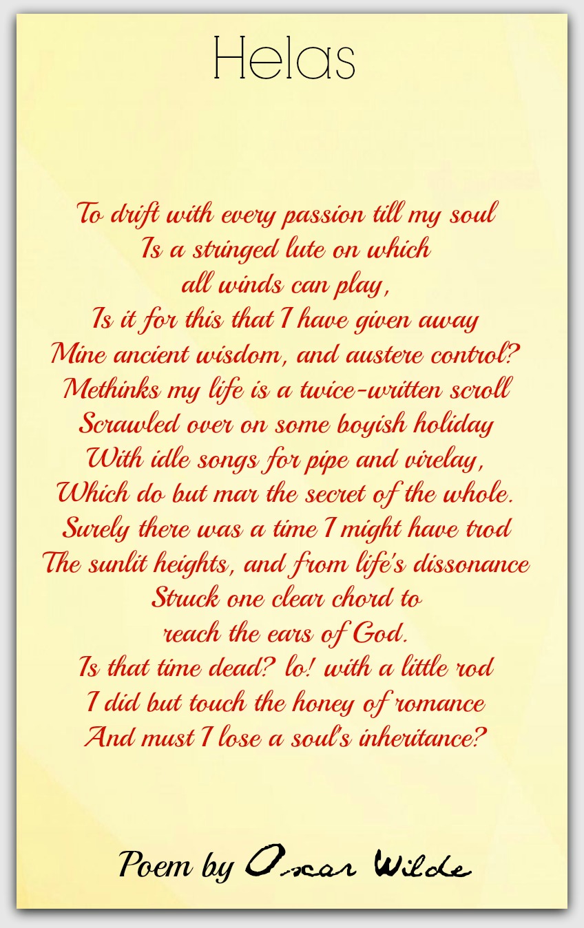 Helas Oscar Wilde Poetry For All Seasons And Emotions