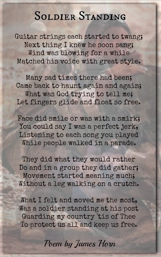 Soldier Standing-James Horn | Honoring Those Who Walk In Selflessness