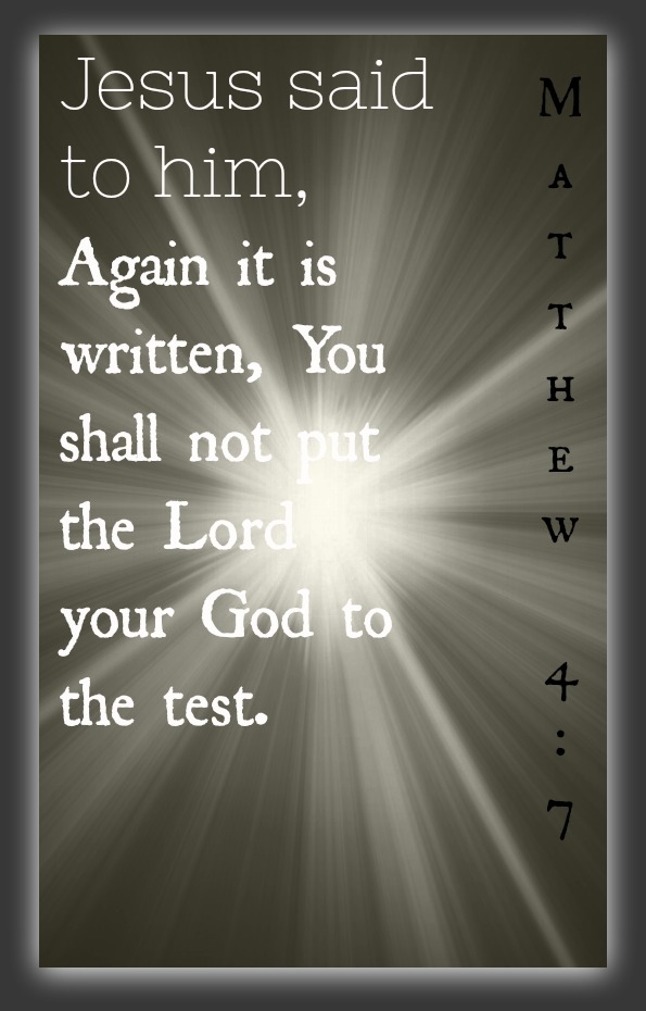 matthew chapter 4 verse 6-7