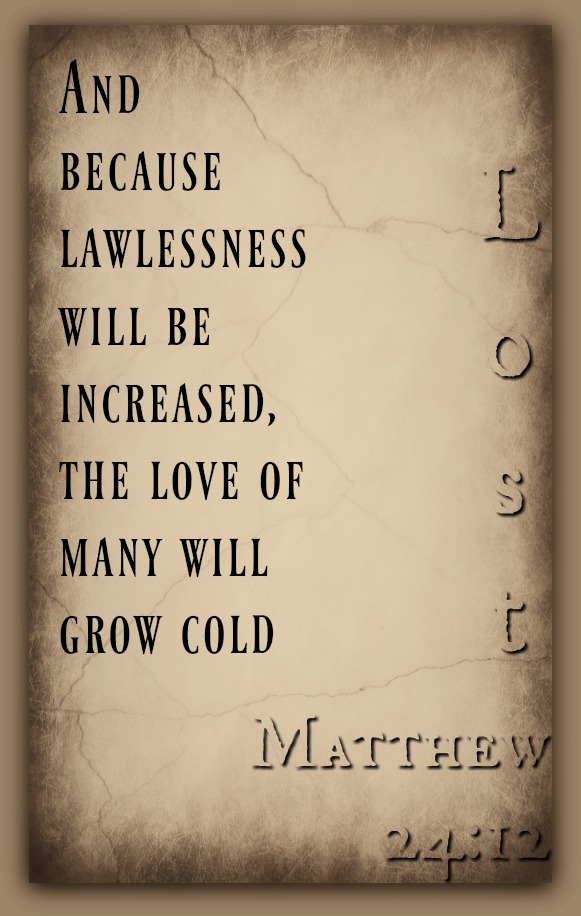 matthew chapter 24 verse 12